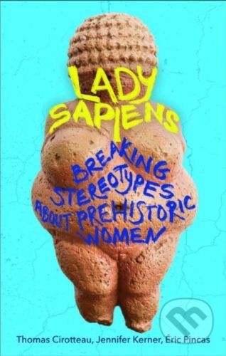 Lady Sapiens - Thomas Cirotteau