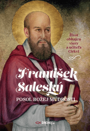 František Saleský: Posol Božej múdrosti - Jakub Procházka (ed.) - e-kniha