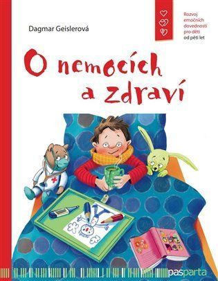 O nemocích a zdraví - Dagmar Geislerová