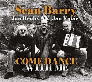 Come Dance With Me - CD - Sean Barry