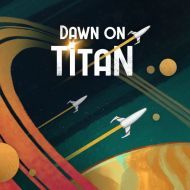 Ion Game Design  Dawn on Titan