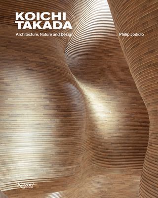 Koichi Takada: Architecture, Nature, and Design (Takada Koichi)(Pevná vazba)