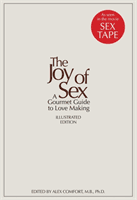 Joy of Sex - 50TH ANNIVERSARY EDITION (Comfort Alex)(Pevná vazba)