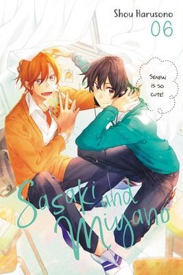 Sasaki and Miyano, Vol. 6 (Harusono Shou)(Paperback / softback)