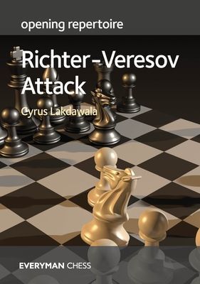 Opening Repertoire: Richter-Veresov Attack (Lakdawala Cyrus)(Paperback / softback)