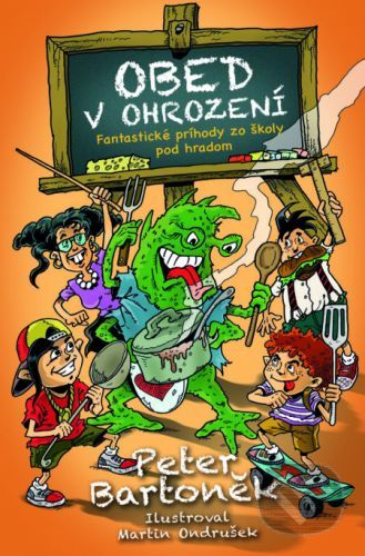 Obed v ohrození - Peter Bartoněk, Martin Ondrušek (ilustrátor)