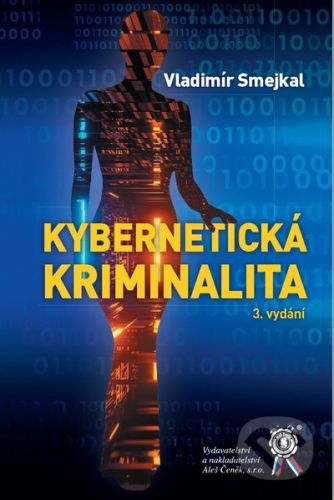 Kybernetická kriminalita - Vladimír Smejkal