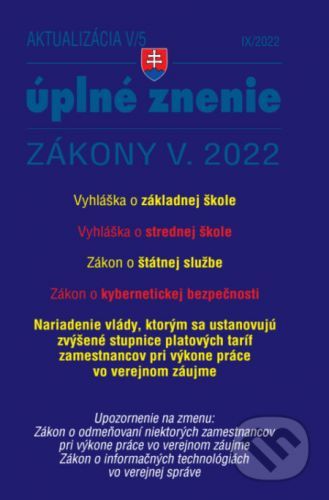 Aktualizácia V/5 / 2022 - štátna služba, inf. technológie verejnej správy - Poradca s.r.o.