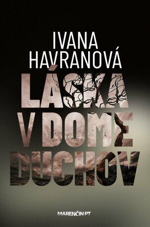 Láska v dome duchov - Ivana Havranová - e-kniha