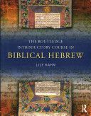 Routledge Introductory Course in Biblical Hebrew (Kahn Lily (University College London UK))(Paperback)
