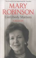 Everybody Matters - A Memoir (Robinson Mary)(Paperback)