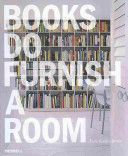 Books Do Furnish a Room (Geddes-Brown Leslie)(Pevná vazba)