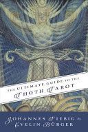 Ultimate Guide to the Thoth, Tarot (Fiebig Johannes)(Paperback)