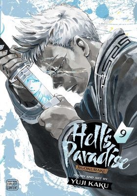 Hell's Paradise: Jigokuraku, Vol. 9, 9 (Kaku Yuji)(Paperback)