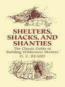 Shelters,Shacks and Shanties (Beard D C)(Paperback)
