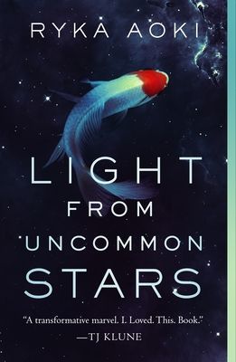 Light from Uncommon Stars (Aoki Ryka)(Paperback)