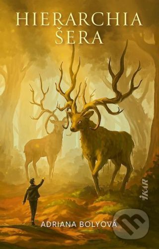 Hierarchia šera - Adriana Bolyová