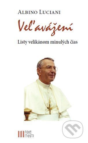 Veľavážení - Albino Luciani
