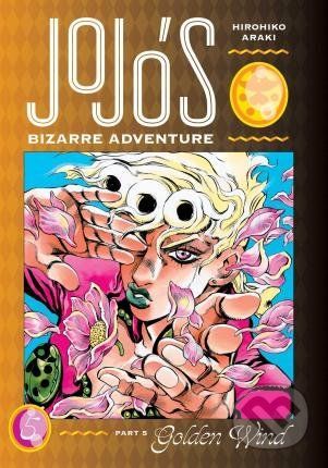 JoJo's Bizarre Adventure: Part 5--Golden Wind 5 - Hirohiko Araki