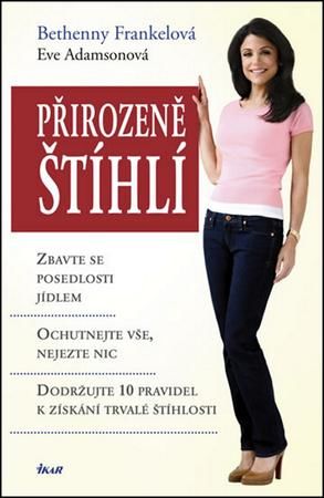 Přirozeně štíhlí - Frankelová Bethenny