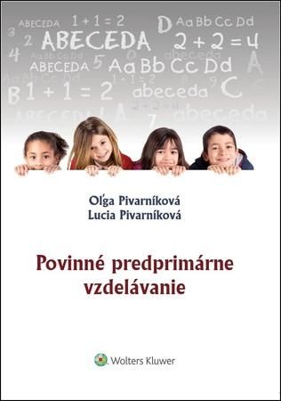Povinné predprimárne vzdelávanie - Pivarníková Oľga