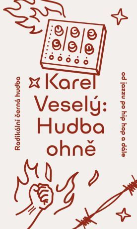 Hudba ohně - Karel Veselý - e-kniha