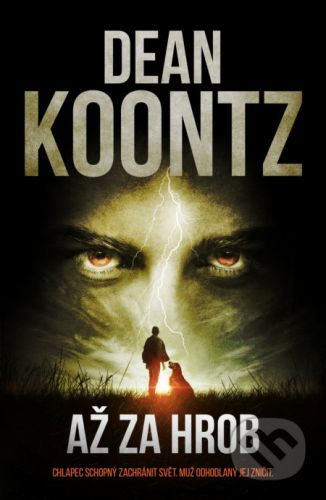 Až za hrob - Dean Ray Koontz