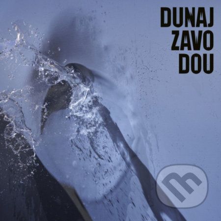 Dunaj: Za vodou LP - Dunaj