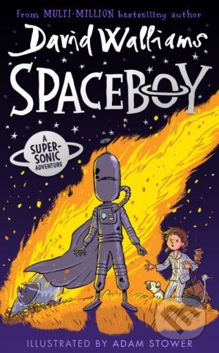 Spaceboy - David Walliams, Adam Stower (ilustrátor)
