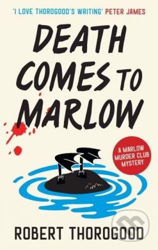 Death Comes to Marlow - Robert Thorogood