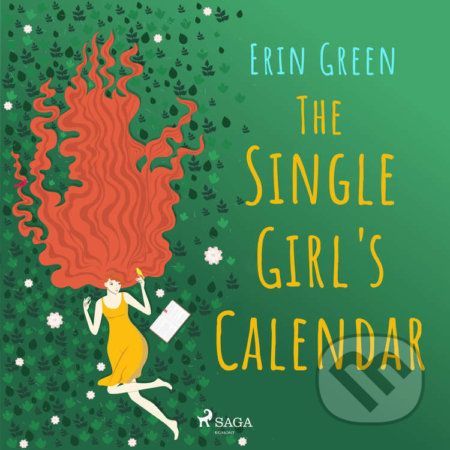 The Single Girl's Calendar (EN) - Erin Green
