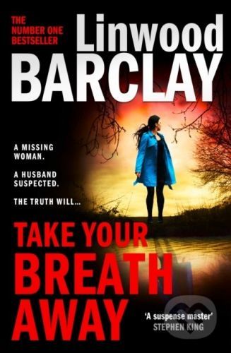Take Your Breath Away - Linwood Barclay