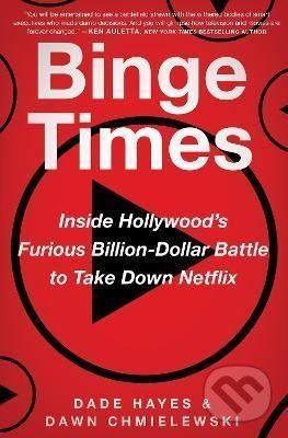 Binge Times - Dade Hayes