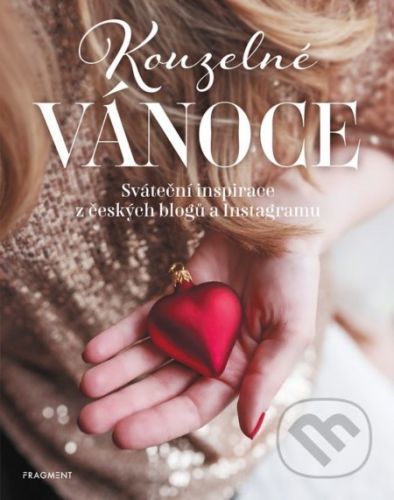 Kouzelné Vánoce - Svatava Vašková, Lucie Baštová, Kateřina Humlová, Martina Hladjuk, Markéta Marešová, Alena Chovancová, Nela Steffková, Klára Karlíková, Lucie Hubíková, Alena Přichystalová, Soňa Kusová, Veronika Králíková, Kateř