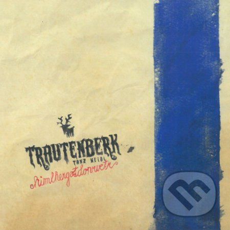 Trautenberk: Himlhergotdonrvetr - Trautenberk