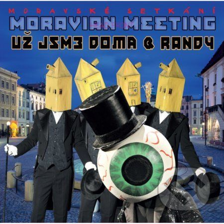 Už jsme doma & Randy: Moravské setkání LP - Už jsme doma, Randy
