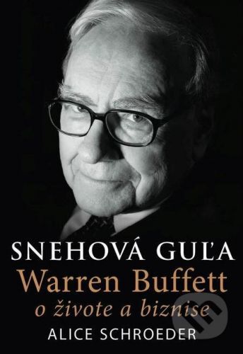 Snehová guľa - Alice Schroeder