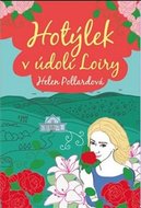 Hotýlek v údolí Loiry - Pollardová Helen