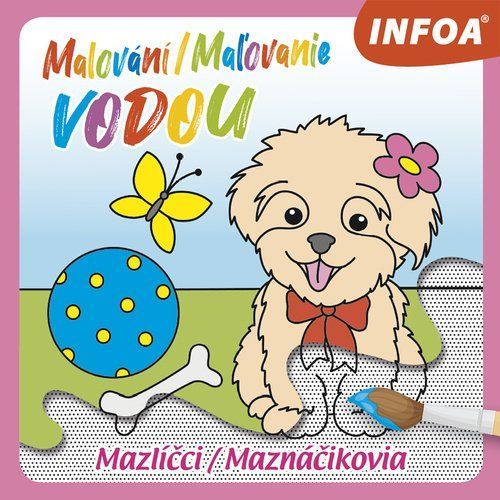 Malování / Maľovanie vodou - Mazlíčci / Maznáčikovia