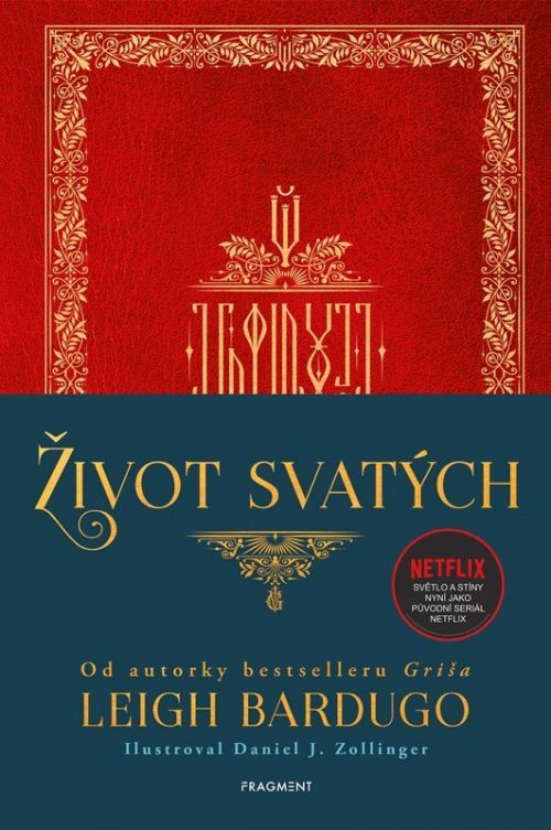 Život svatých  - Leigh Bardugo