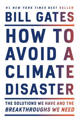 How to Avoid a Climate Disaster (Gates Bill)(Paperback)