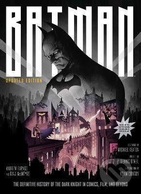 Batman: The Definitive History of the Dark Knight in Comics, Film, and Beyond - Gina McIntyre