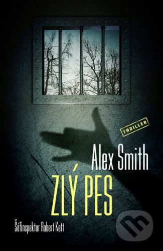 Zlý pes - Alex Smith