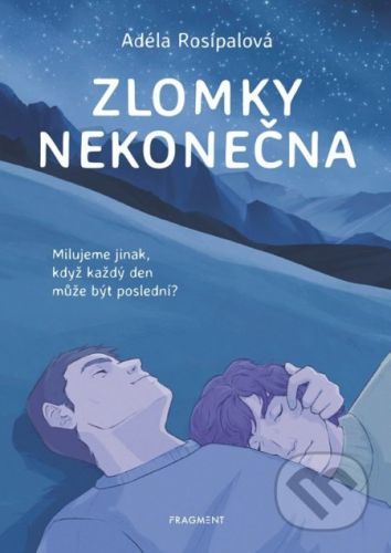 Zlomky nekonečna - Adéla Rosípalová, Tereza Šrámová (ilustrátor)