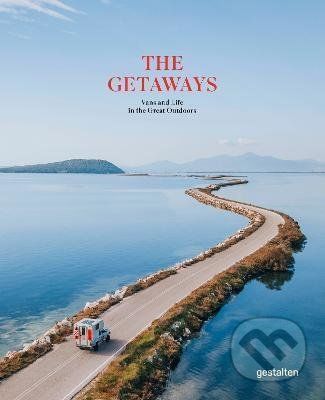 The Getaways - Gestalten Verlag