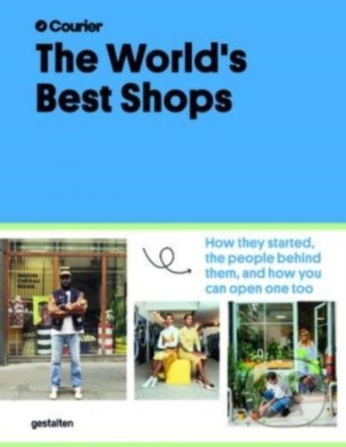 The World's Best Shops - Gestalten Verlag