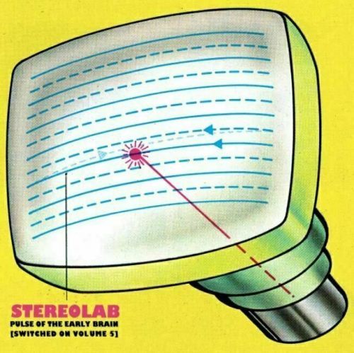 Stereolab - Pulse Of The Early Brain (Switched On Volume 5) (3 LP)