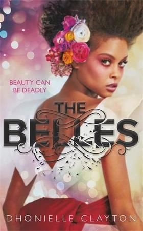 The Belles - Clayton Dhonielle