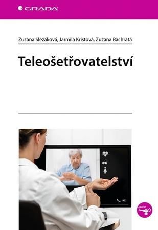 Teleošetřovatelství - Kristová Jarmila