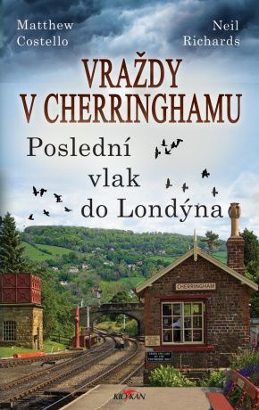 Vraždy v Cherringhamu - poslední vlak do Londýna - e-kniha